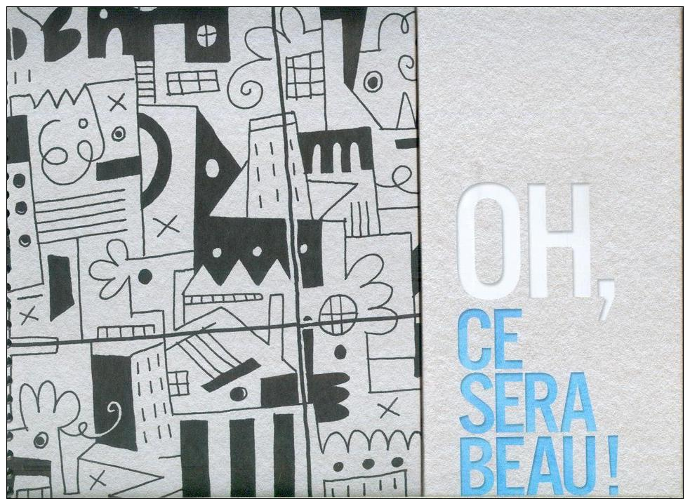 OH Ce Sera Beau ! OPH Havre Cattaneo Boucq Druillet Loustal Nicollet Margerin Coudray Manset Schuiten Edith Niot ©.2013 - Objets Publicitaires