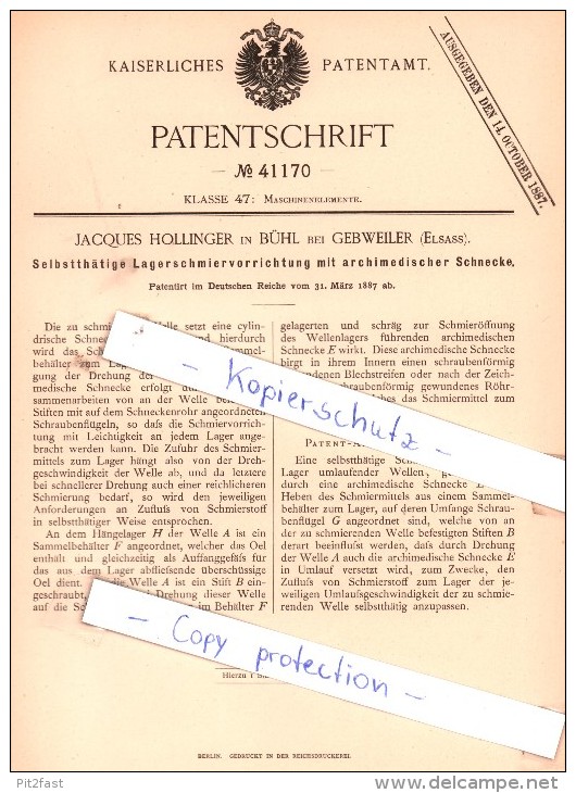 Original Patent - J. Hollinger In Bühl / Buhl Bei Gebweiler / Guebwiller , Elsass , 1887 , Lagerschmiervorrichtung !!! - Documents Historiques