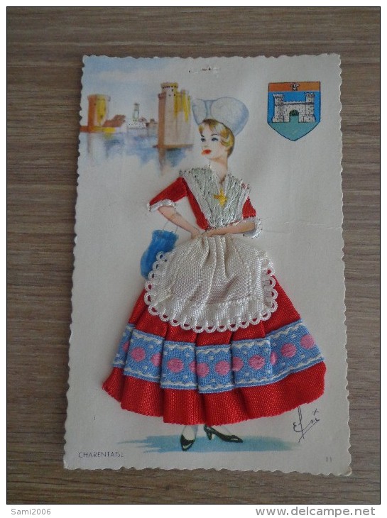 CPA FANTAISIE BRODEE CHARENTES FEMME CHARENTAISE COSTUME REGIONNAL - Brodées