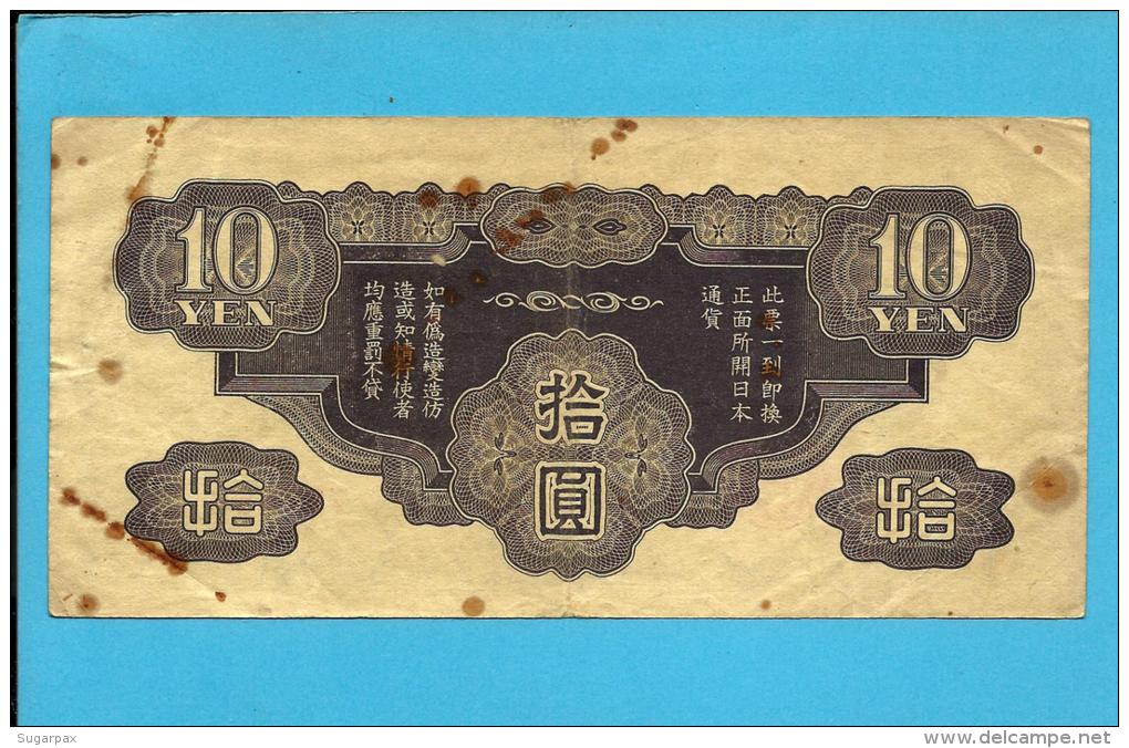 CHINA - 10 YEN - ND ( 1940 ) - P. M19.a - Japanise Imperial Government - Military - WWII - 2 Scans - China