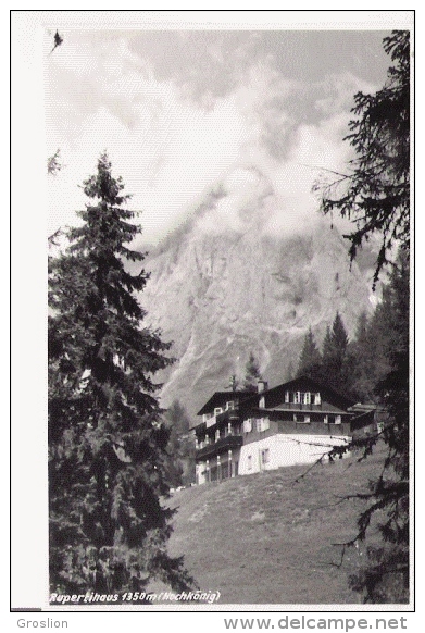 RUPERTIHAUS 1350 M (HOCHKONIG ) 3267 - Heiligenblut