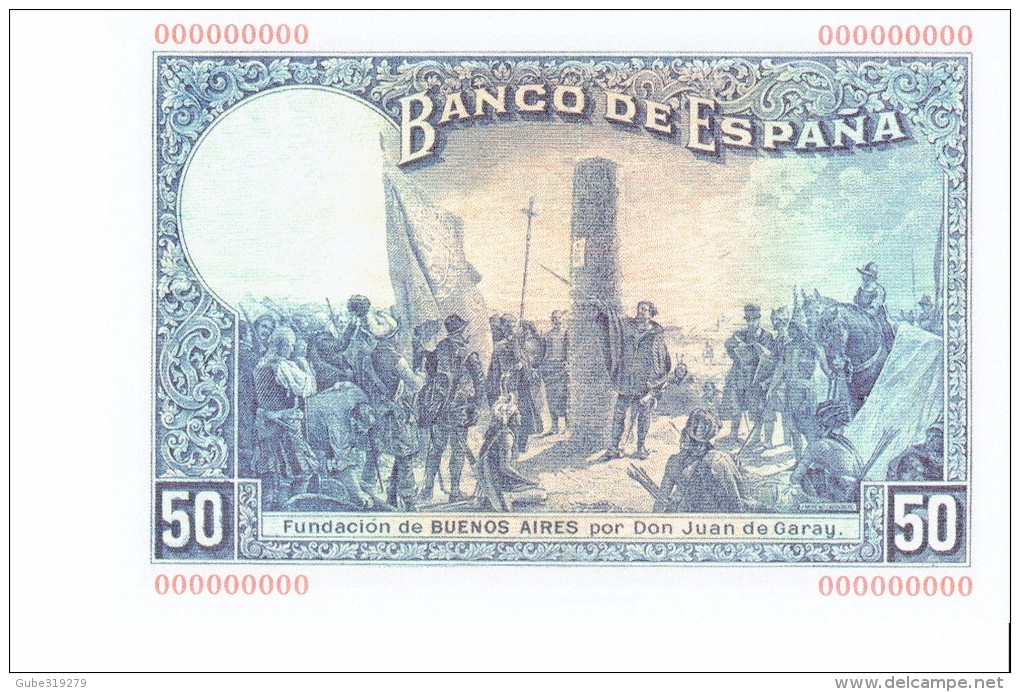 SPAIN 1927- REPLICA REPRODUCCION -ALFONSO XIII-PALACIO REAL MADRID- FUNDACION BUENOS AIRES  PAPER BILL OF 50 PTAS ISSUE - [ 8] Vals En Specimen