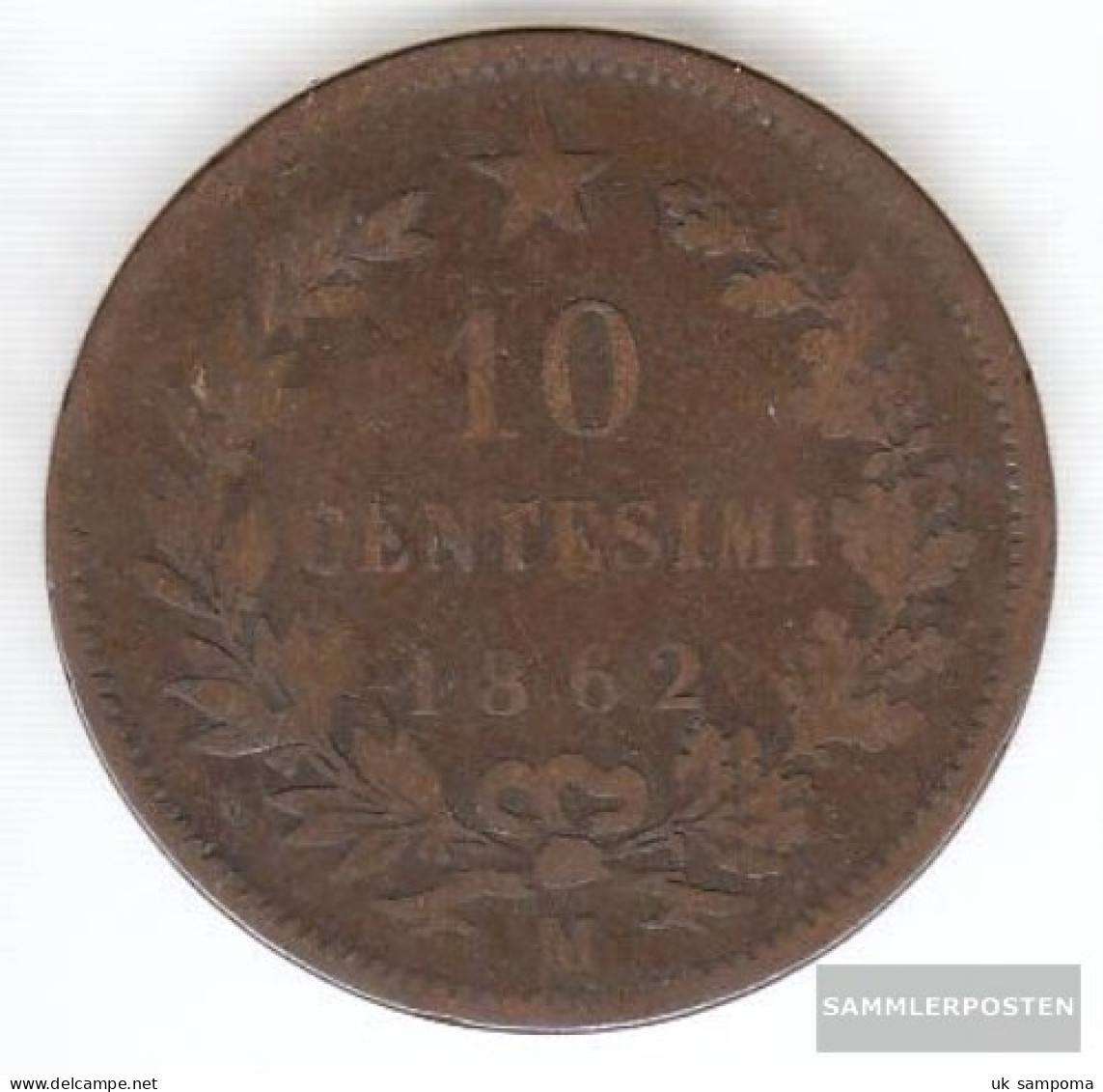 Italy Km-number. : 11 1862 M Very Fine Copper Very Fine 1862 10 Centesimi Vittorio Emanuele II. - 1861-1878 : Victor Emmanuel II