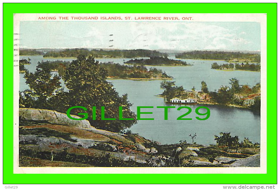 THOUSAND ISLANDS, ONTARIO - AMONG THE THOUSAND ISLANDS, ST LAWRENCE RIVER - TRAVEL IN 1930 - VALENTINE-BLACK CO - - Thousand Islands