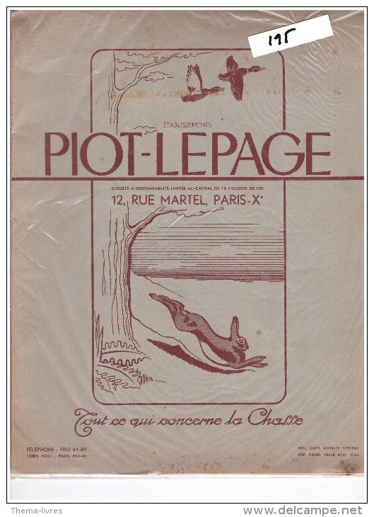 Catalogue "tout Ce Qui Concerne La Chasse" PIOT-LEPAGE 1953 (CAT195) - Sport & Tourismus