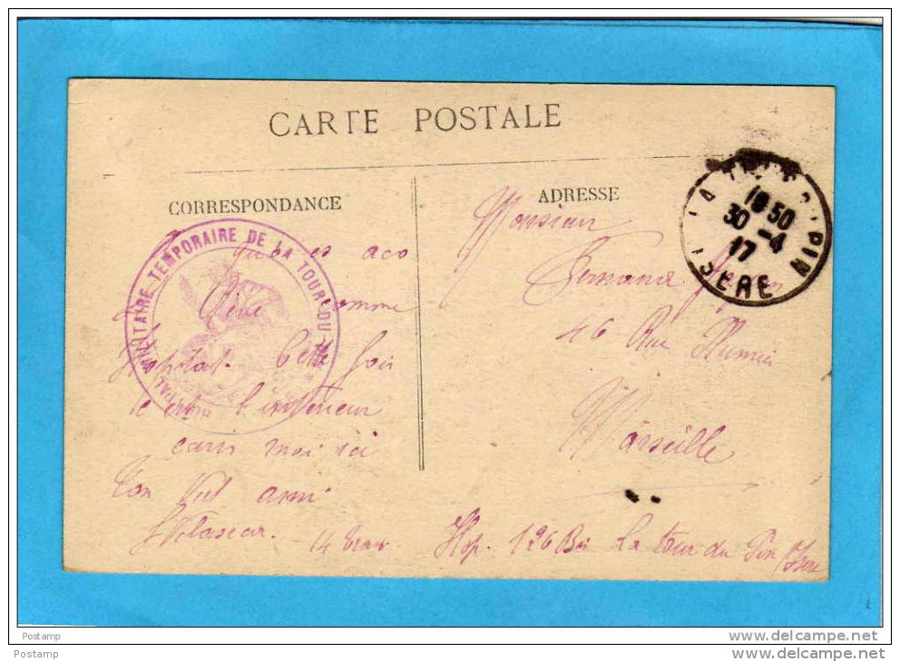 Guerre 14-18-Sce Santé-cachet Hopital Temporaire -la Tour Du Pin-isère  -cpa La Tour Du Pin  30 Avril1917 - Guerre De 1914-18