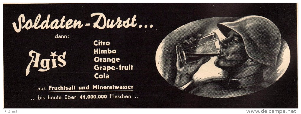 Original Werbung - 1939 - Soldaten-Durst , AGIS , Brause , Cola , Mineralwasser !!! - 1939-45