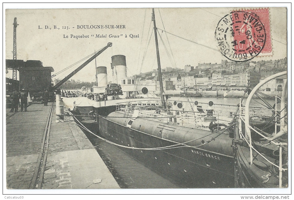 BOULOGNE-SUR-MER (Pas De Calais)  - Le Paquebot "Mabel Grace" à Quai - Animée - Boulogne Sur Mer