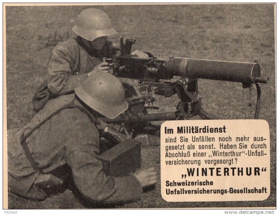 Original Werbung - 1939 - Winterthur , Militär-Unfallversicherung , Maschinengewehr , MG !!! - 1939-45