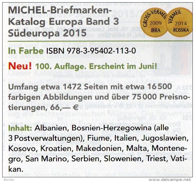 MICHEL Mittel-/Süd-Europa Katalog 2015/2016 new 132€ part 1+3 A UN CH Genf Wien CZ CSR HU Italy Fiume Jugoslavia Vatikan