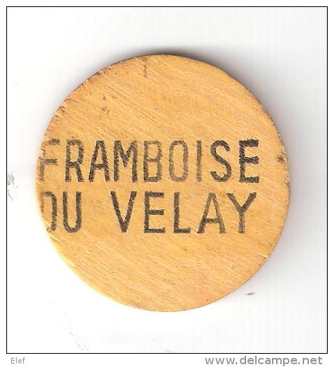 Jeton Pour Jeu De Cartes à Jouer  , PUB Alcool " FRAMBOISE / MYRTILLE DU VELAY " Jaune, 2 Cotés, Années 30 / 40, TB - Alcolici