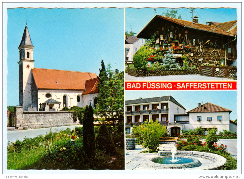 AK Bad Füssing Ortsteil Safferstetten Pfarrkirche Springbrunnen Heimatmuseum Bauernhaus Niederbayern Bayern Deutschland - Bad Fuessing