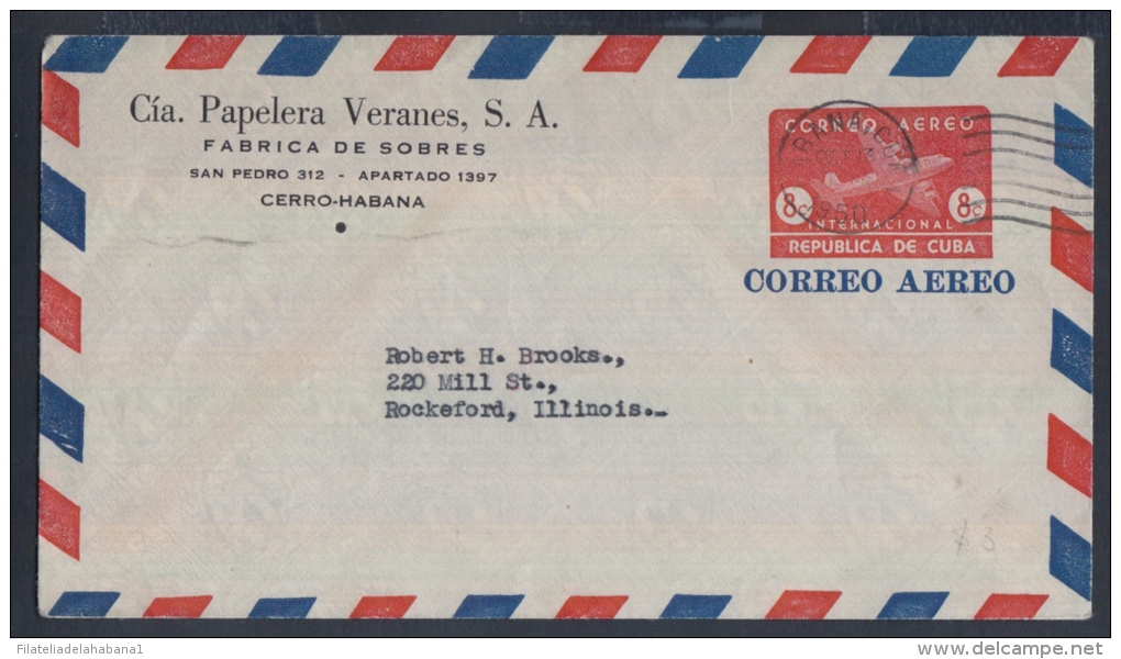 1949-EP-51 CUBA 1949. Ed.99. COREO AEREO. AVION. IMPRESO PRIVADO Cia PAPELERA VERANES S.A. A ILLINOIS. US. - Lettres & Documents