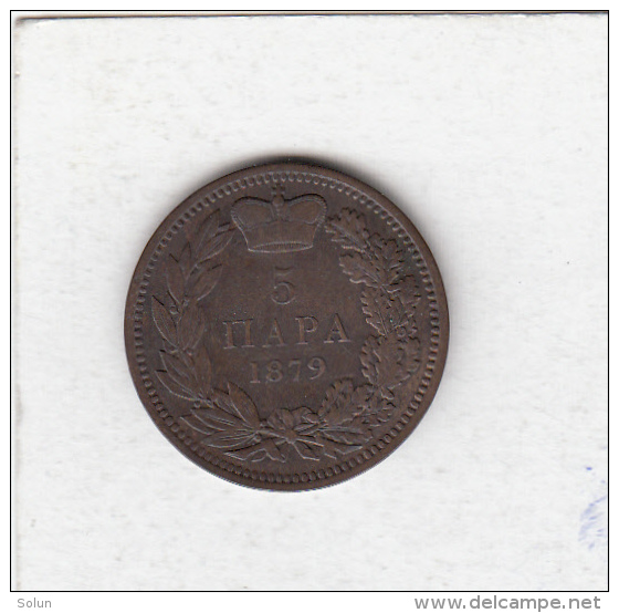 SERBIA SRBIJA   5 PARA 1879  MILAN OBRENOVIC IV    BRONZE COIN - Serbia