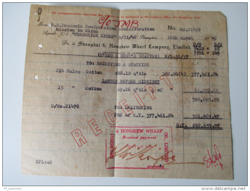 China Shanghai 1949 Beleg / Rechnung / Receipt. Hongkew Wharf Campany. 214 Bales Cotton. Frederick Lykes.