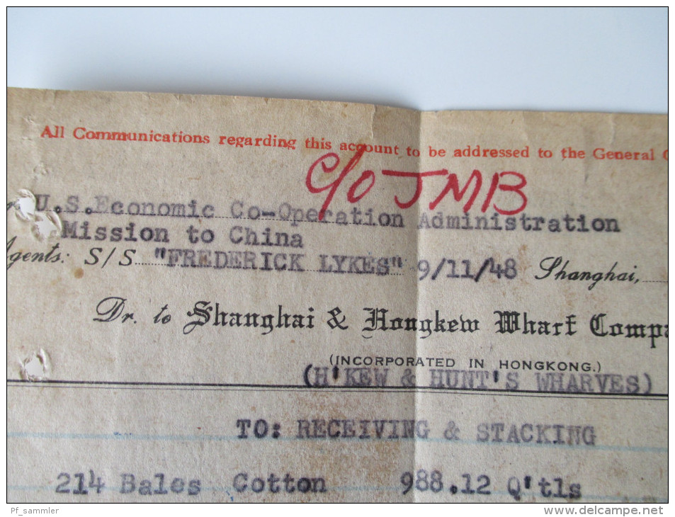 China Shanghai 1949 Beleg / Rechnung / Receipt. Hongkew Wharf Campany. 214 Bales Cotton. Frederick Lykes.