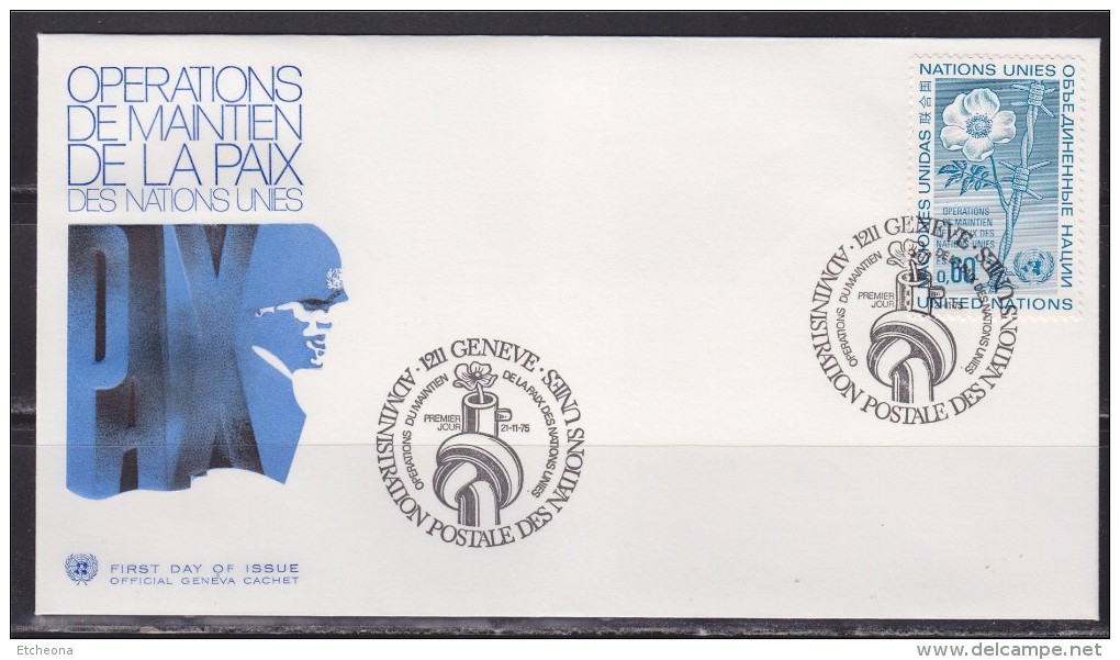 = Opérations De Maintien De La Paix Enveloppe 1er Jour Nations-Unis Genève 21.11.75 N°54 - FDC