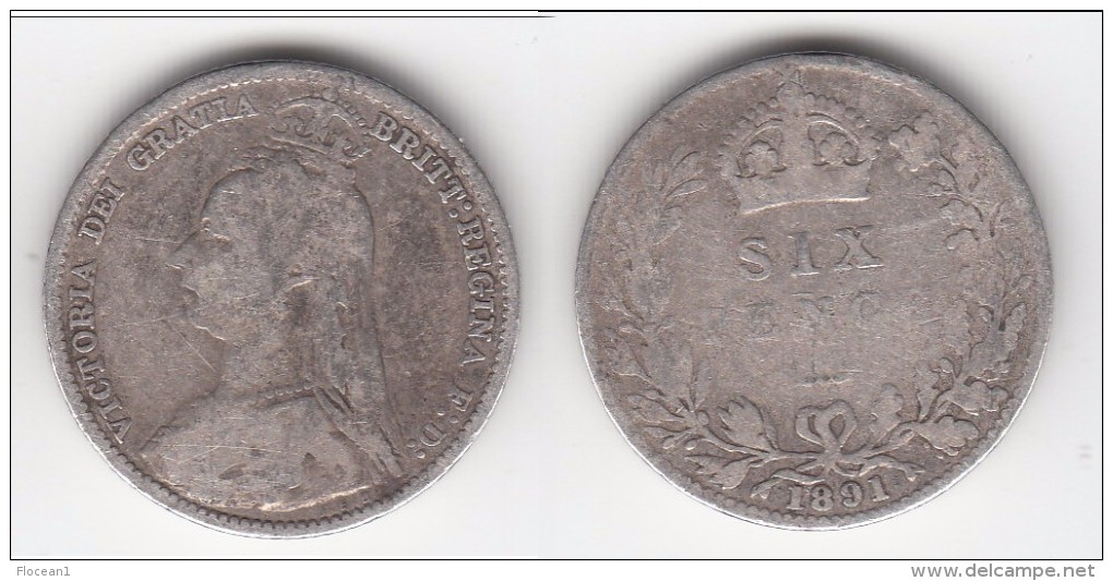 *** GREAT BRITAIN - GRANDE-BRETAGNE - 6 PENCE 1891 - SIX PENCE 1891 - VICTORIA - SILVER - ARGENT *** ACHAT IMMEDIAT !!! - H. 6 Pence