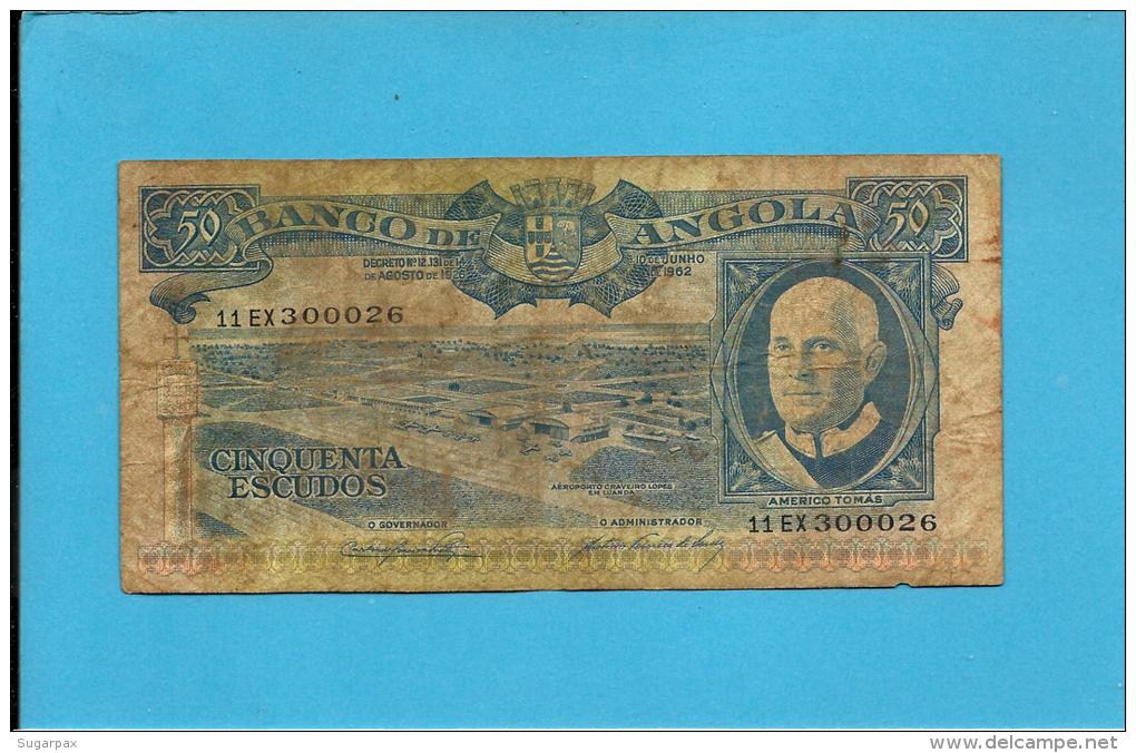 ANGOLA - 50 ESCUDOS - 10.06.1962 - P 93 - AMÉRICO TOMÁS - PORTUGAL - Angola