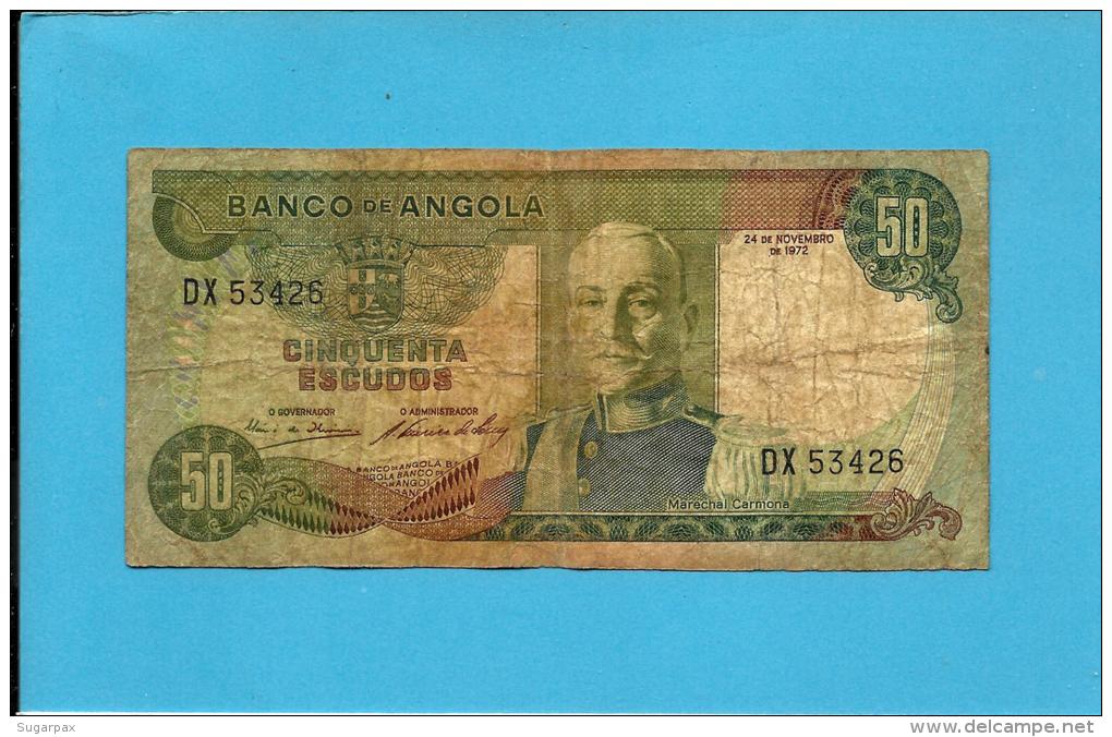 ANGOLA - 50 ESCUDOS - 24.11.1972 - P 100 - MARECHAL CARMONA - PORTUGAL - Angola