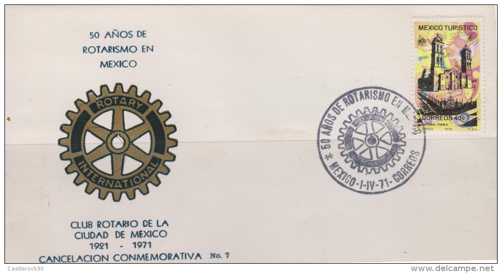 G)1971 MEXICO, ROTARY INTERNATIONAL EMBLEM, PUEBLA´S CATHEDRAL-MEXICO TURISTICO, ROTARY CLUB 50 YEARS IN MEXICO, FDC, XF - Mexico