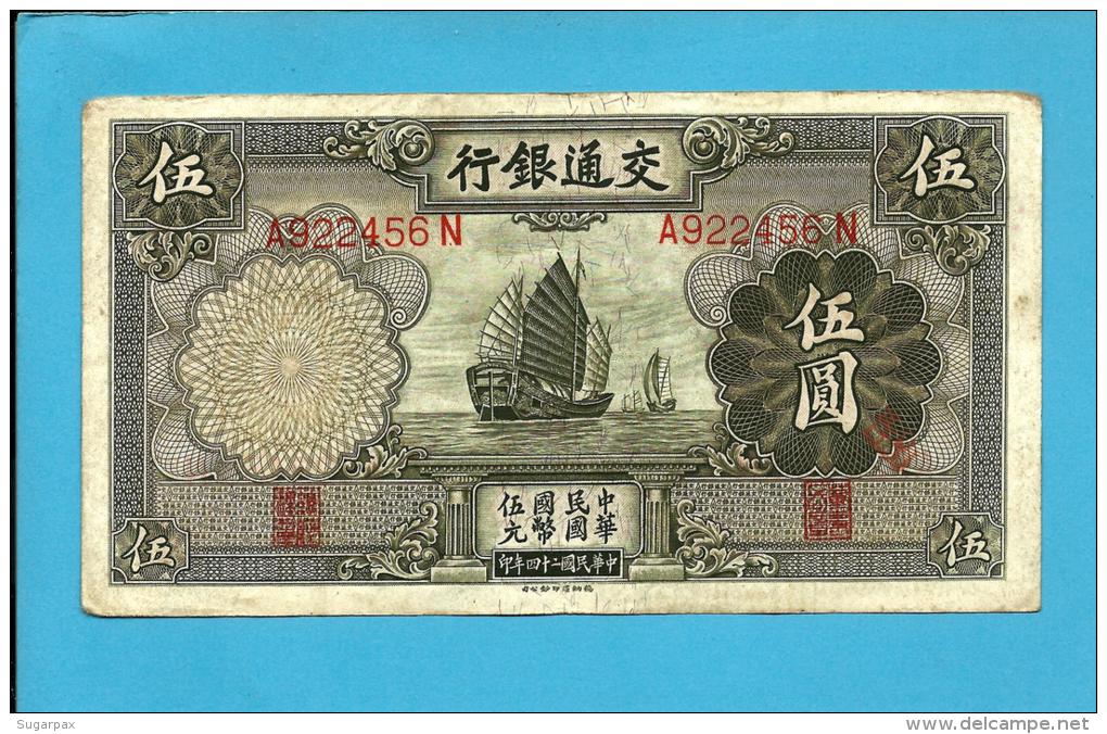 CHINA - 5 YUAN - 1935 - P 154.a - Bank Of Communications - Junks - 2 Scans - China