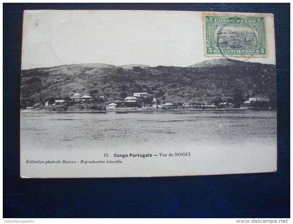 CONGO PORTUGAIS : Vue De NOGUI En 1912 - Angola