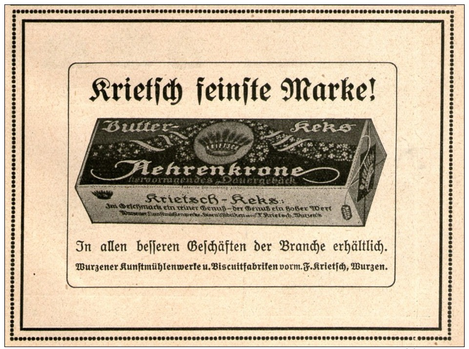 Original-Werbung/ Anzeige 1914 - KRIETSCH AEHRENKRONE BUTTER-KEKS  / WURZEN - Ca. 115 X 80 Mm - Werbung