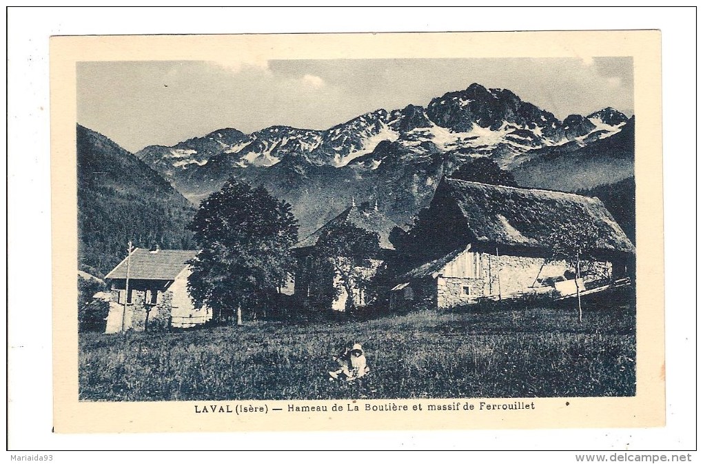 LAVAL - ISERE - HAMEAU DE LA BOUTIERE ET MASSIF DU FERROUILLET - Laval