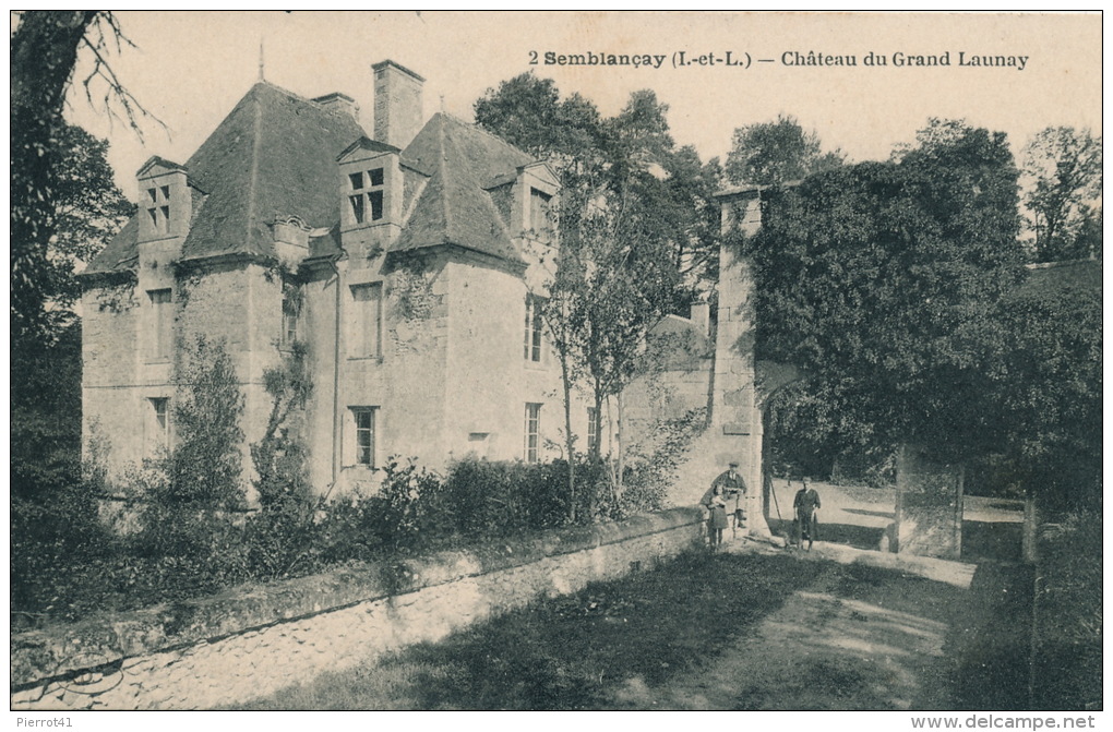 SEMBLANCAY - Château Du Grand Launay - Semblançay