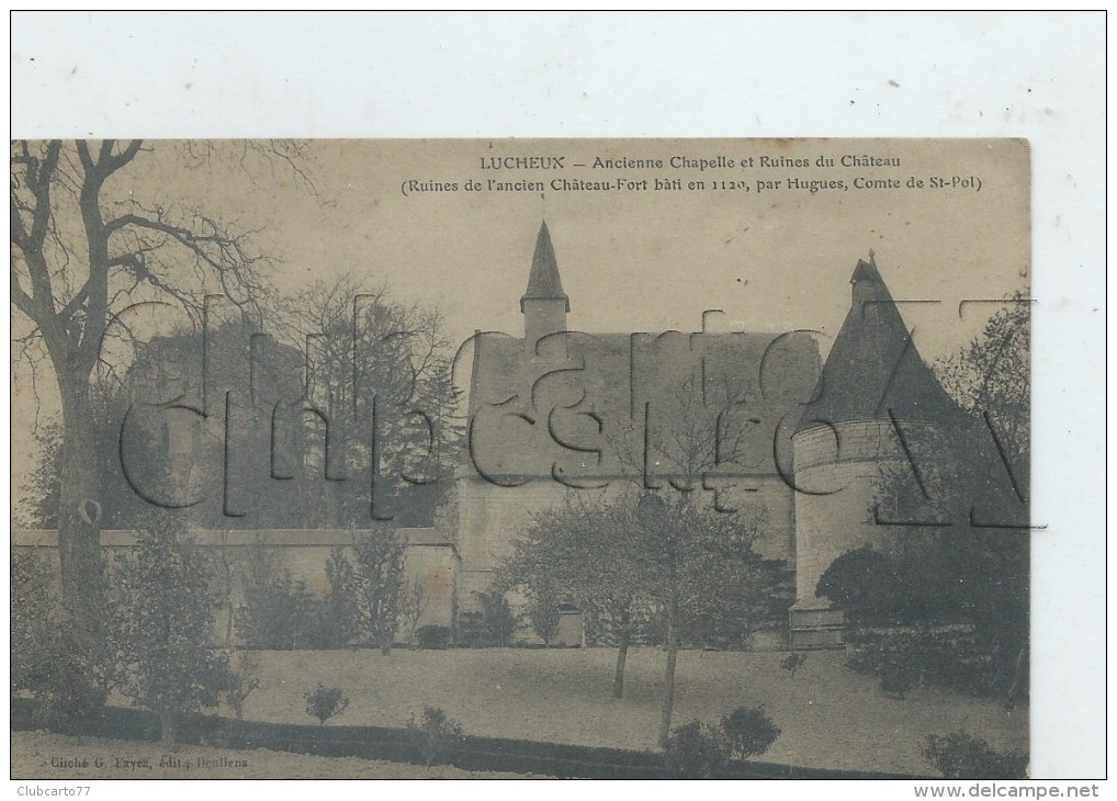 Lucheux (80) :L'ancienne Chapelle Et Les Ruines Du Château En 1910 (animée)PF. - Lucheux