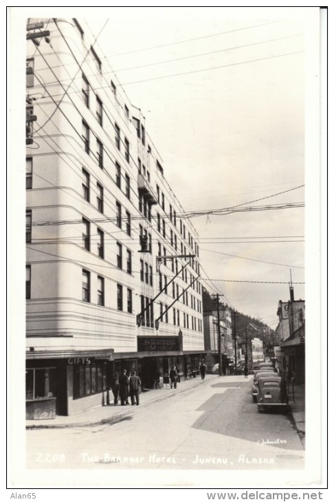 Juneau Alaska, Baranof Hotel, Street Scene, C1940s Vintage Real Photo Postcard - Juneau