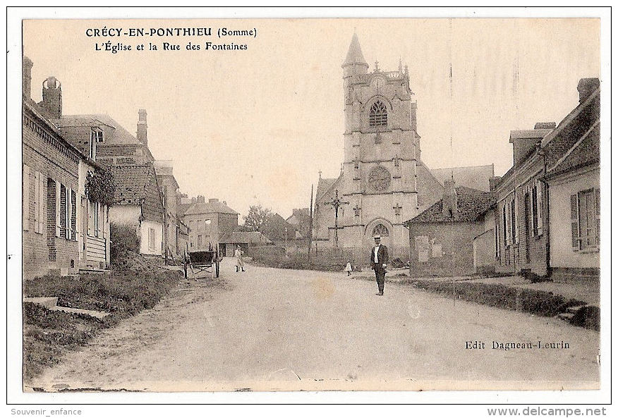 CPA Crecy En Ponthieu 80 Somme L'Eglise Et La Rue Des Fontaines - Crecy En Ponthieu