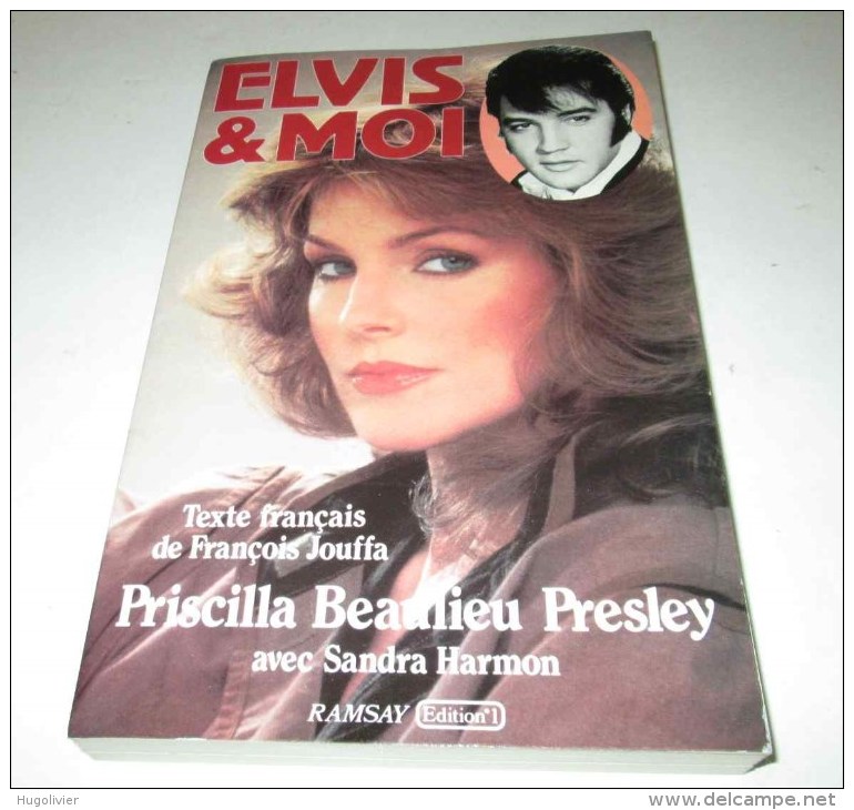 1985 ELVIS Et Moi Priscilla Beaulieu Presley Ramsay - Biografia