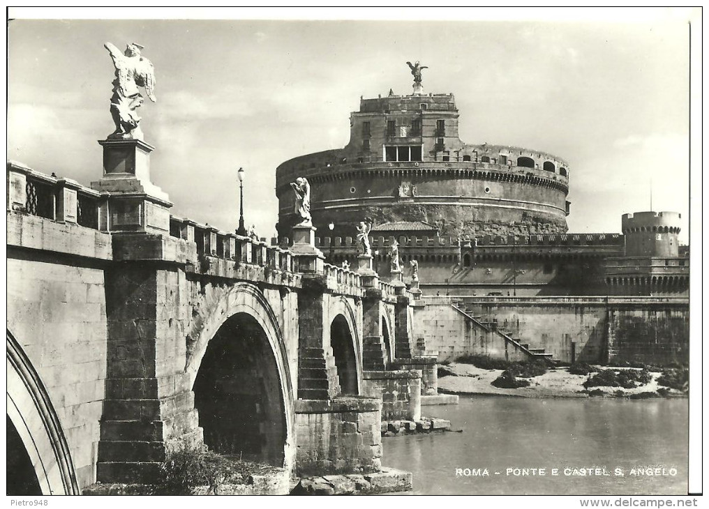 Roma (Lazio) Castel Sant'Angelo E Ponte Sul Tevere, Sant'Angelo Bridge And Castle, Pont Et Chateau Saint'Ange - Ponts