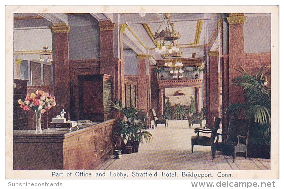 Connecticut Bridgeport Part Of Office Lobby Stratfield Hotel 1910 - Bridgeport