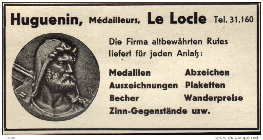 Original Werbung - 1939 - Militär , Huguenin Le Locle , Medaillen , Abzeichen , Plaketten , Becher !!! - 1939-45