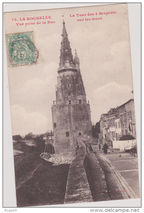 (R) CHARENTE MARITIME ,LA ROCHELLE , La Tour Des 4 Sergents - La Rochelle