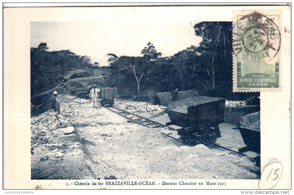 CP  Brazzaville Chemin De Fer "dernier Chantier En Mars 1923" - Brazzaville