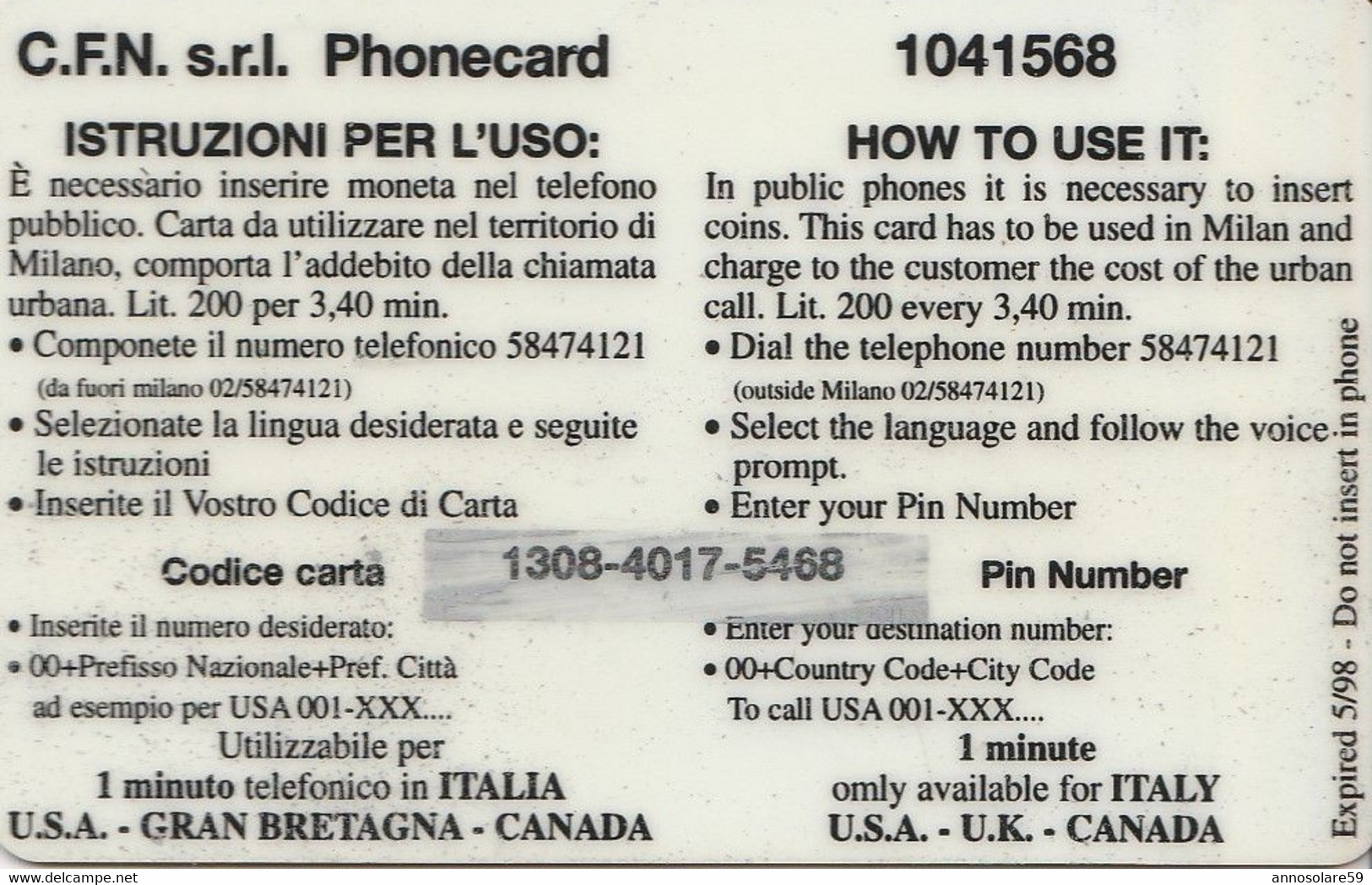 CARTA TELEFONICA INTERNAZIONALE PHONECARD - MONDIALI DI CALCIO 1998 IN FRANCIA "FRANCIA / BRASILE - LEGGI - Edizione Italiana