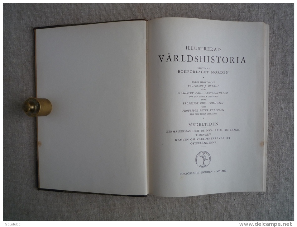 Illustrerad Varldshistoria Medeltiden J.Ostrup P.Laessoe-Muller Bokforlaget Norden Malmo 1938. 14 Photos. - Scandinavian Languages