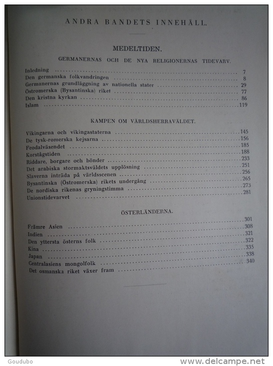 Illustrerad Varldshistoria Medeltiden J.Ostrup P.Laessoe-Muller Bokforlaget Norden Malmo 1938. 14 photos.