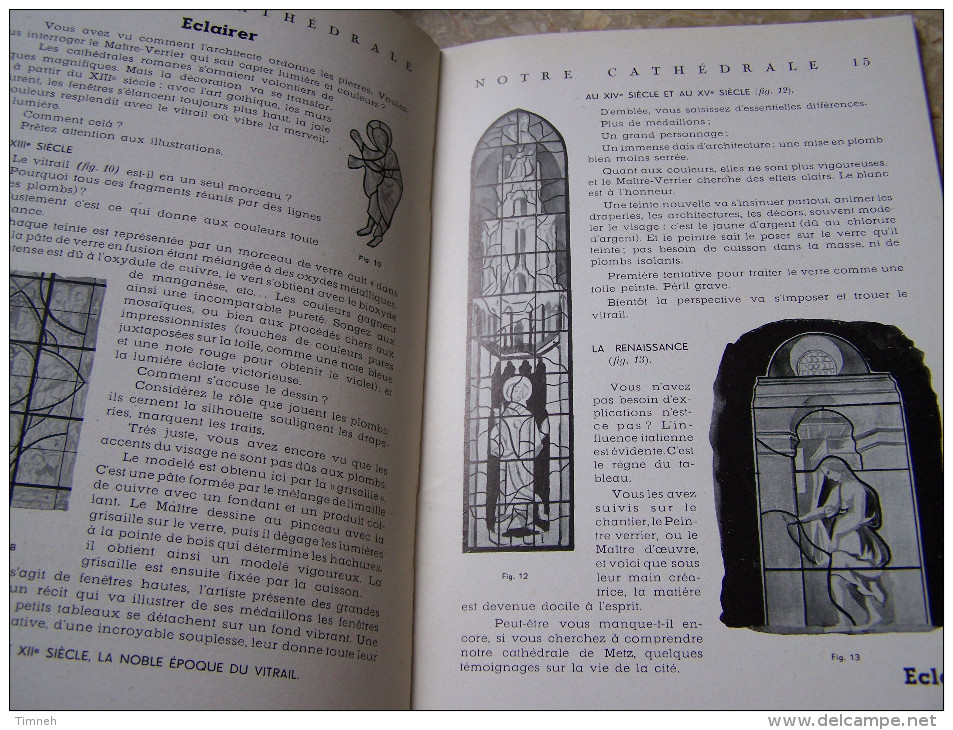 NOTRE CATHEDRALE Grandeurs De METZ 1947 Ouvrage Publié Par Les Amitiés De Lorraine Et D'Alsace Illustré De 102 Gravures - Lorraine - Vosges