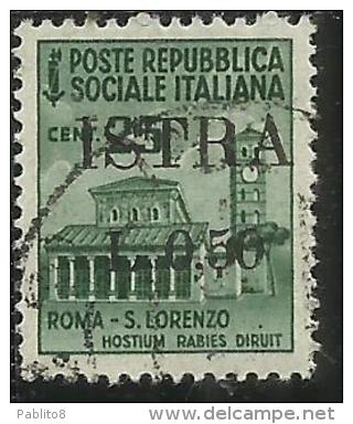 OCCUPAZIONE JUGOSLAVIA IUGOSLAVIA ISTRA ISTRIA POLA 1945 SOPRASTAMPATO D'ITALIA ITALY CENT.50 SU 25c USATO USED OBLITERE - Occ. Yougoslave: Trieste