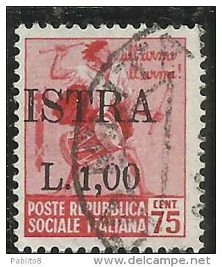 OCCUPAZIONE JUGOSLAVIA IUGOSLAVIA ISTRA ISTRIA POLA 1945 VARIETA' VARIETY LIRE 1,00 INVECE DI 1,50 SU 75 C USATO USED - Joegoslavische Bez.: Trieste