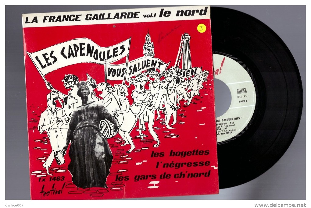 Les Capenoules 1 Vinyle 45 Tours Vous Saluent Bien France Gaillarde..les Bogettes ...patois Picard Ch Ti Ch Timi Lille - Humor, Cabaret