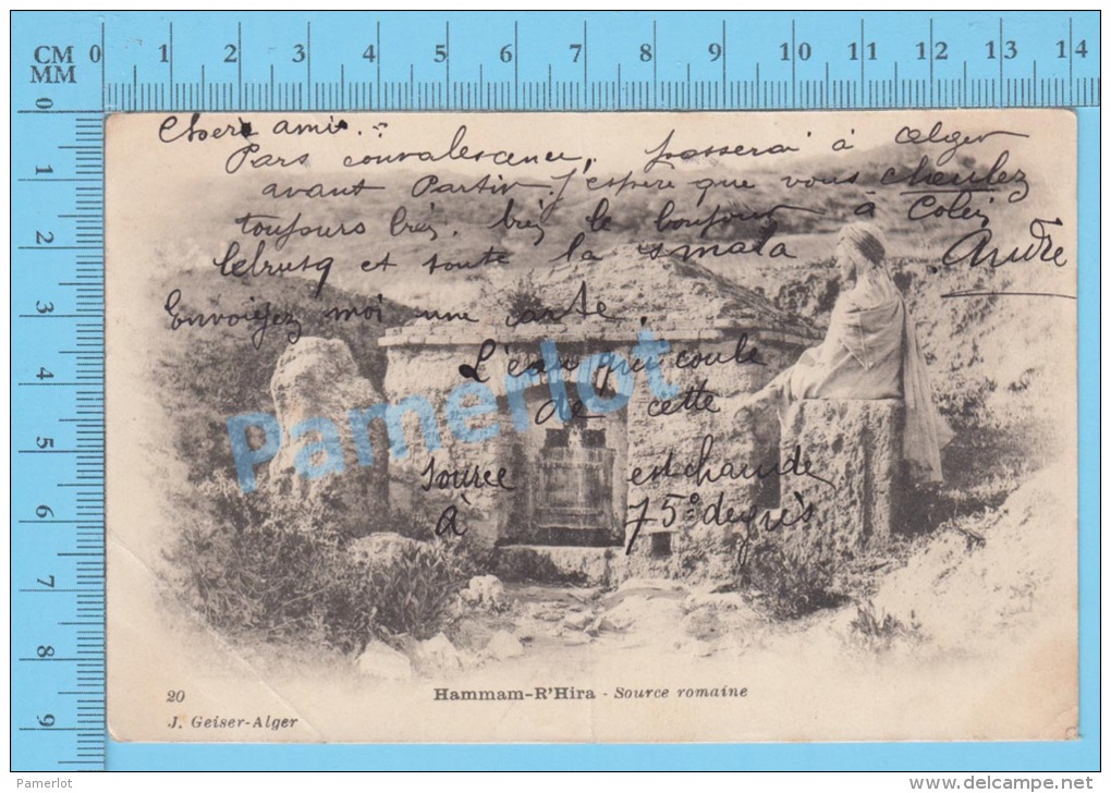 CPA Hammam R'Hira ( Source Romaine, Geiser à Alger Cover 1905, Eau à 75 Degrés ) 2 Scans - Autres & Non Classés