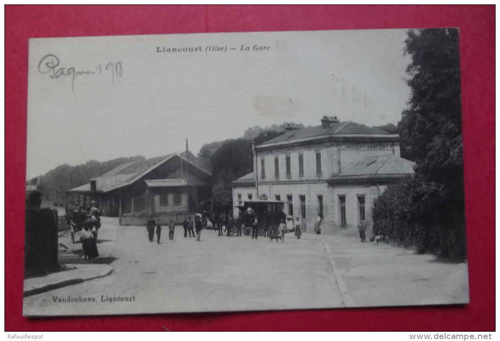 Cp Liancourt La Gare - Liancourt