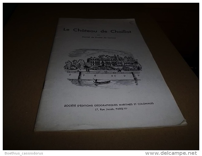 LE CHÂTEAU DE CHAILLOT 1948 Martial De Pradel De Lamase - Ile-de-France