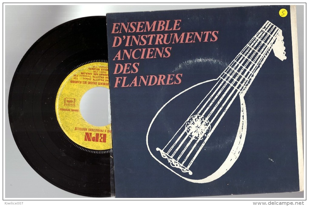 Ensemble  D Instruments Anciens Des Flandres    Cromorne Flute à Bec  Tambourin Clavecin     Vinyle 45 Tours - Other & Unclassified